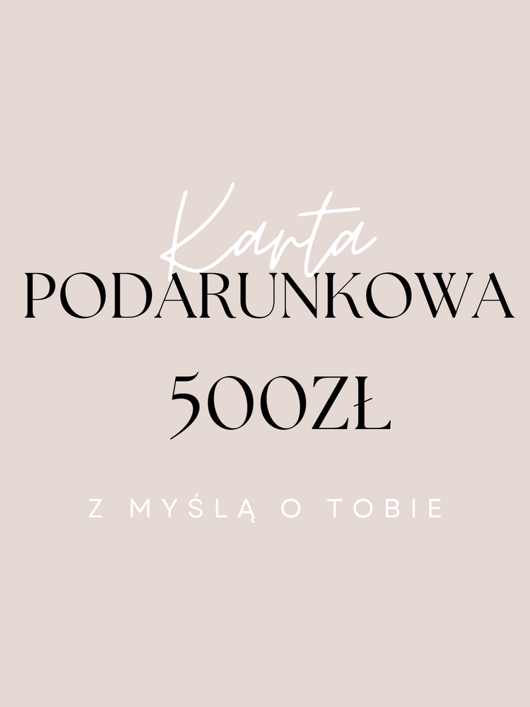 KARTA PODARUNKOWA 500 ZŁ